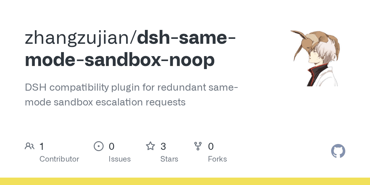 zhangzujian/dsh-same-mode-sandbox-noop